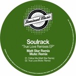 cover: Soulrack - True Love Remixes EP