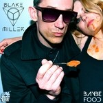 cover: Blake Miller - Baybe Food