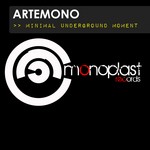 cover: Artemono - Minimal Underground Moment