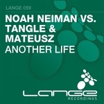 cover: Neiman, Noah|Tangle & Mateusz - Another Life