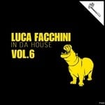 cover: Various - Luca Facchini In Da House Vol 6