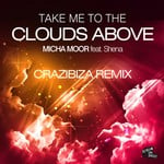 cover: Moor, Micha|Shena - Take Me To The Clouds Above (Crazibiza remix)