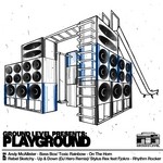 cover: Stylus Rex|Rebel Sketchy|Mcallister, Andy|Toxic Rainbow - PlayGround Album Sampler EP 2