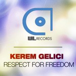 cover: Kerem Gelici - Respect For Freedom