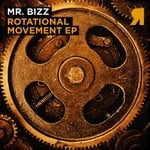 cover: Mr Bizz - Rotational Movement EP