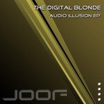 cover: The Digital Blonde - Audio Illusion EP