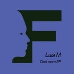 cover: Luis M - Dark Room