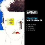 cover: Tom Flynn - White Drum Ep