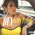 cover: 2 Chainz|Dev - In My Trunk (Explicit)