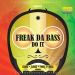 cover: Freak Da Bass - Do It