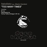 cover: Alberto Grandoni|Italodisko - Too Many Times