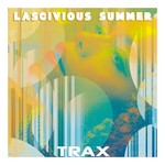 cover: Various|Pajot, Eric - Trax 3: Lascivious Summer