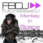 cover: Futurebasedj - Monkey In Space