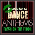 cover: 2 Houss People - Fresh On The Floor: Dance Anthems