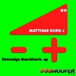 cover: Matthias Korg J - Eintoenige Maschinerie