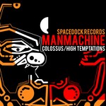 cover: Manmachine - Colosuss