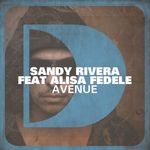 cover: Sandy Rivera - Avenue (feat. Alisa Fedele)