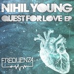 cover: Nihil Young - Quest for Love EP