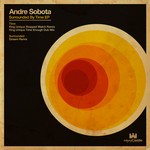 cover: Andre Sobota - Surrounded By Time EP