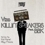 cover: Bbk|Vize - Killin Speakers