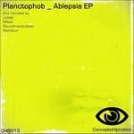 cover: Planctophob - Ablepsia EP