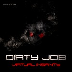 cover: Dirty Job - Virtual Insanity