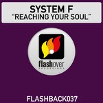 cover: System F - Reaching Your Soul