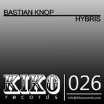 cover: Bastian Knop - Hybris