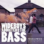 cover: Wideboys - Addicted 2 The Bass