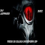 cover: Dhx & Dj Antonn - This Is Hard Dumping EP