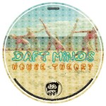 cover: Daft Minds - House Theory