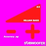 cover: Killian Bass - Accuracy