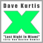 cover: Dave Kurtis - Last Night In Miami