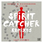 cover: Kruse & Nuernberg|Stee Downes - Last Chance (Spirit Catcher remixes)