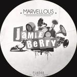 cover: Jamie Berry - Marvellous