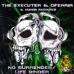 cover: Human Resource|Ofearia|The Executer - No Surrender