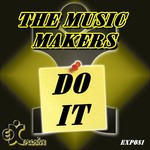 cover: Music Makers, The|Straiter Music - Do It