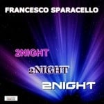 cover: Francesco Sparacello - 2Night