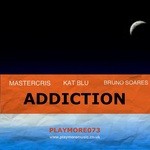 cover: Kat Blu|Mastercris - Addiction