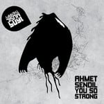 cover: Ahmet Sendil - You So Strong