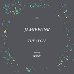 cover: Jamie Funk - The Cycle