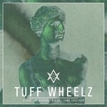 cover: Tuff Wheelz - So Strong