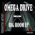 cover: Omega Drive - Big Room