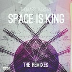 cover: Thomass Jackson - Space Is King Remixes