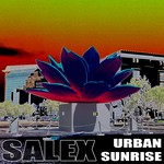 cover: Salex - Urban Sunrise