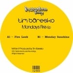 cover: Tim Baresko - Mondays Fire