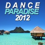 cover: Various - Dance Paradise 2012