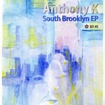 cover: Anthony K. - South Brooklyn EP