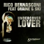 cover: Bernasconi, Rico|Oraine|Ski - Undercover Lover