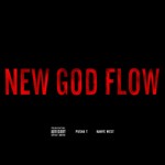 cover: Pusha T - New God Flow (Explicit)